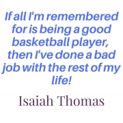 professional development, isaiah thomas, athlete, quote, basketball